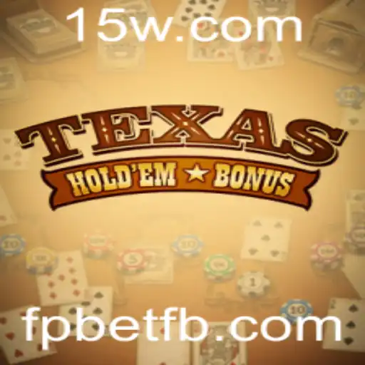 Descubra o Fascinante Mundo do Texas Hold'em Bonus